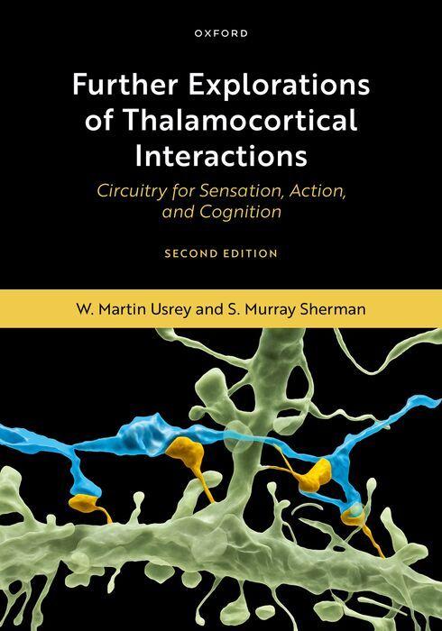 Kniha Further Explorations of Thalamocortical Interactions S Murray Sherman