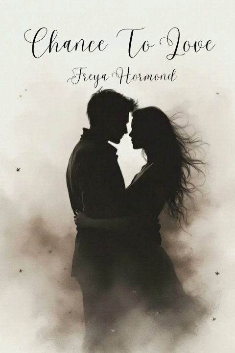 Buch Chance To Love Freya Hormond