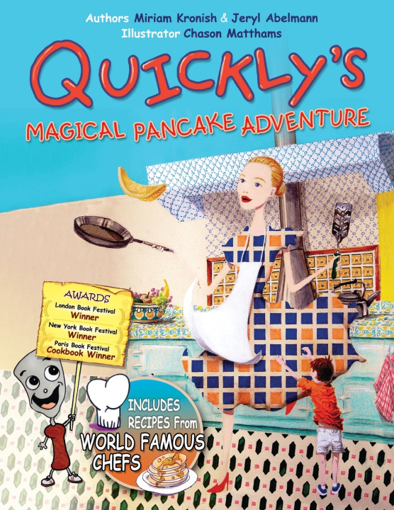 Kniha Quickly's Magical Pancake Adventure Jeryl Abelmann