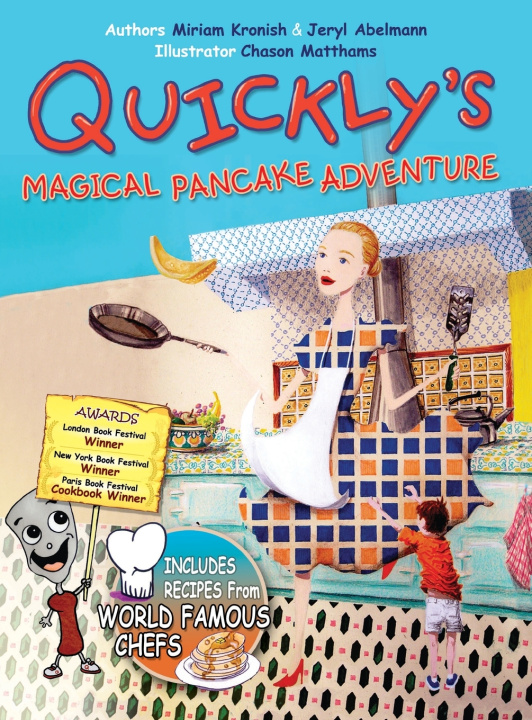 Kniha Quickly's Magical Pancake Adventure Jeryl Abelmann