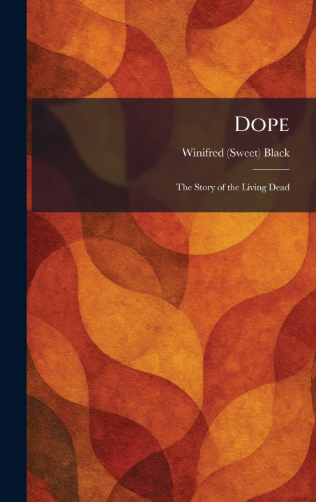 Kniha Dope Winifred (Sweet) Black