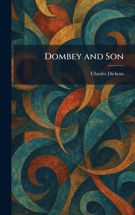 Knjiga Dombey and Son Charles Dickens