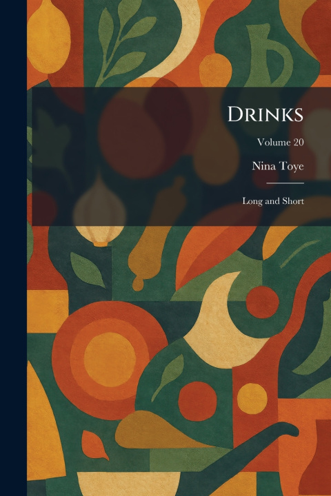 Kniha Drinks Nina Toye