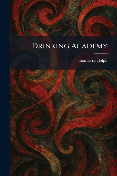 Kniha Drinking Academy thomas randolph
