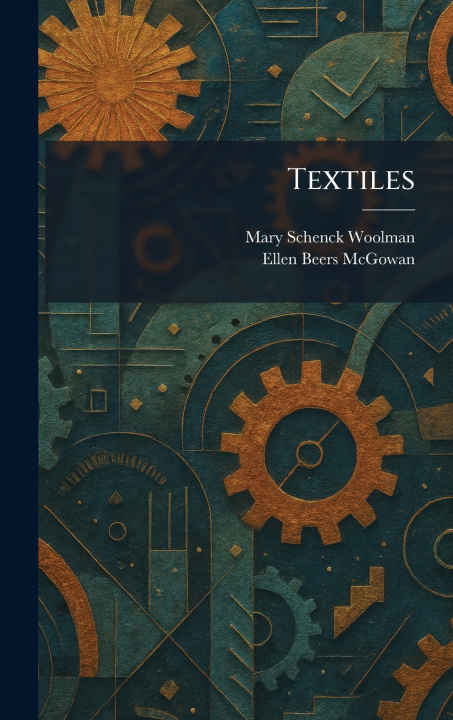 Kniha Textiles Mary Schenck Woolman