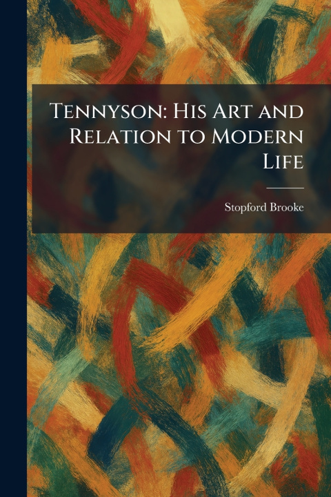 Kniha Tennyson Stopford Brooke
