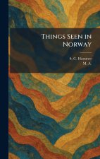 Things Seen in Norway
