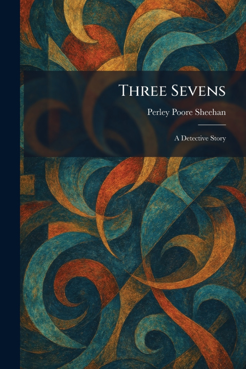 Book Three Sevens Perley Poore Sheehan