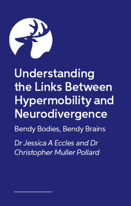 Knjiga Understanding the Links Between Hypermobility and Neurodivergence Muller-Pollard