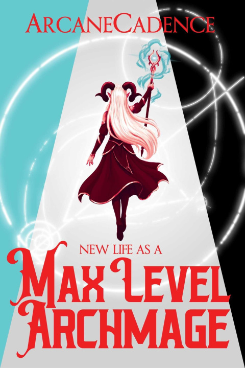 Knjiga New Life as a Max Level Archmage, Book 1 