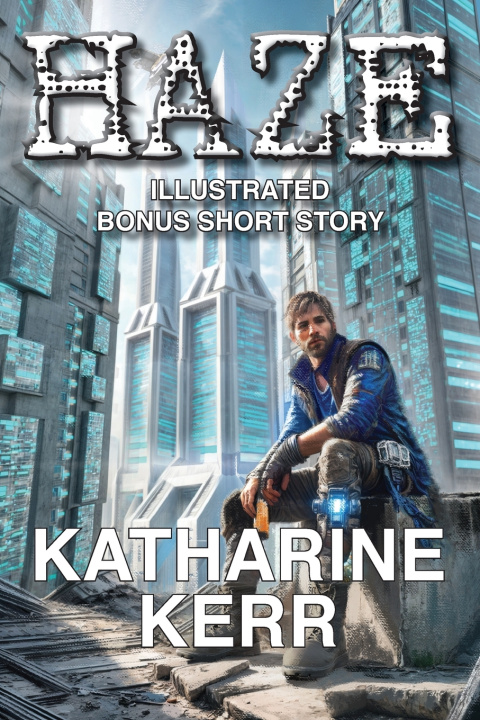 Kniha Haze Katharine Kerr
