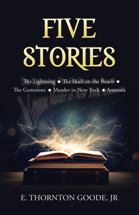 Kniha Five Stories E. Thornton Goode Jr