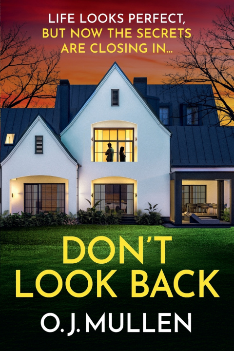 Kniha Don't Look Back O. J. Mullen