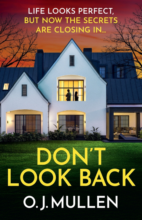 Kniha Don't Look Back O. J. Mullen