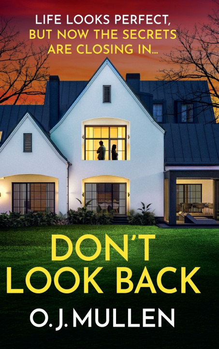 Kniha Don't Look Back O. J. Mullen