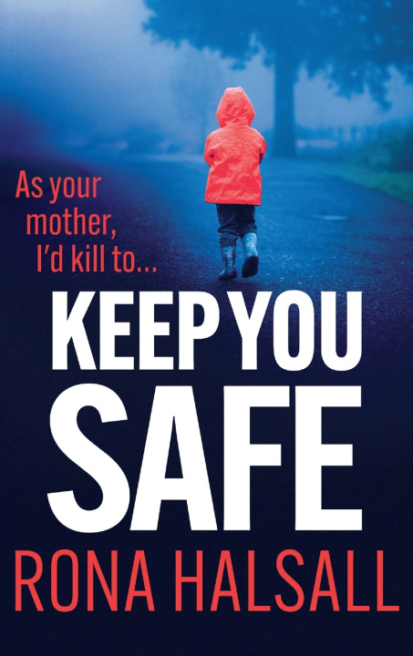 Kniha Keep You Safe Rona Halsall