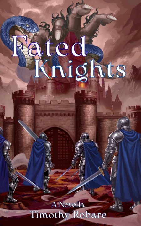 Kniha Fated Knights Timothy Robare
