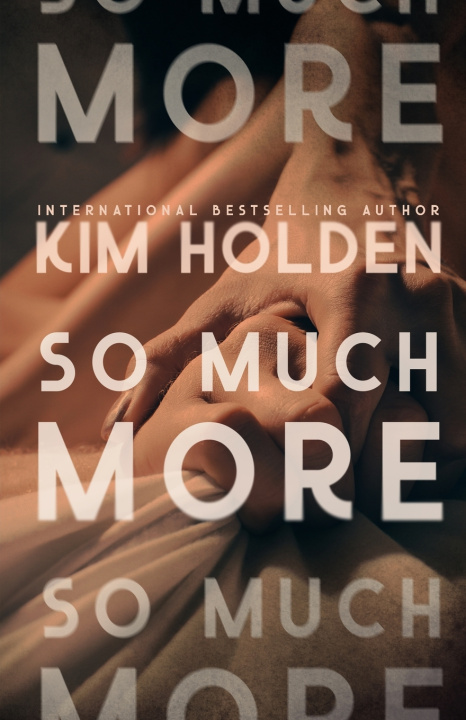 Kniha So Much More Kim Holden