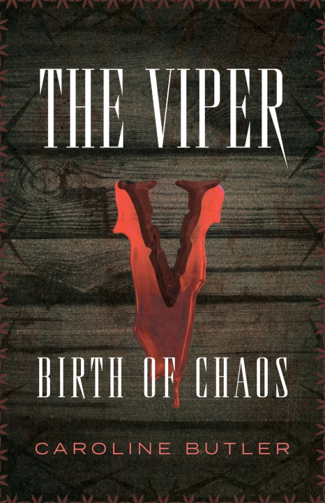 Kniha The Viper Caroline Butler