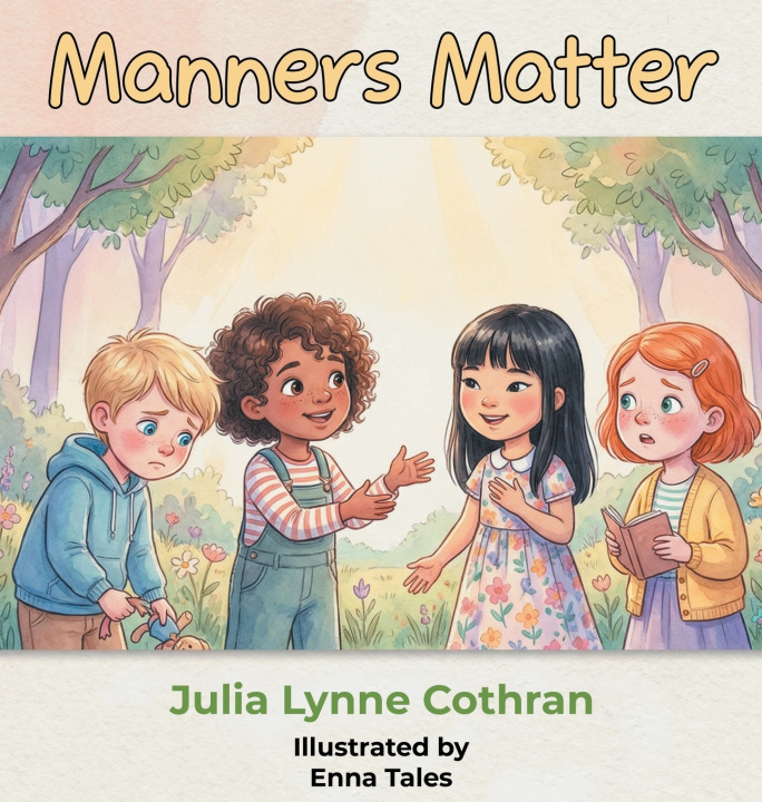Kniha Manners Matter Julia L Cothran