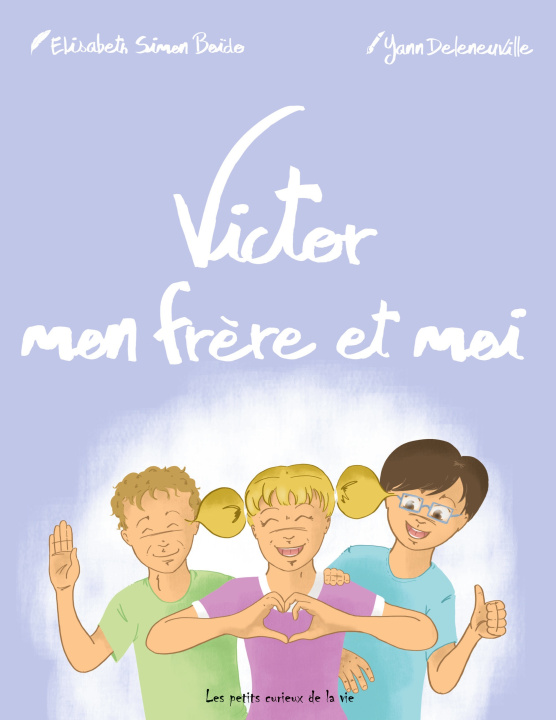 Kniha VICTOR MON FRERE ET MOI SIMON BOIDO ELISABETH