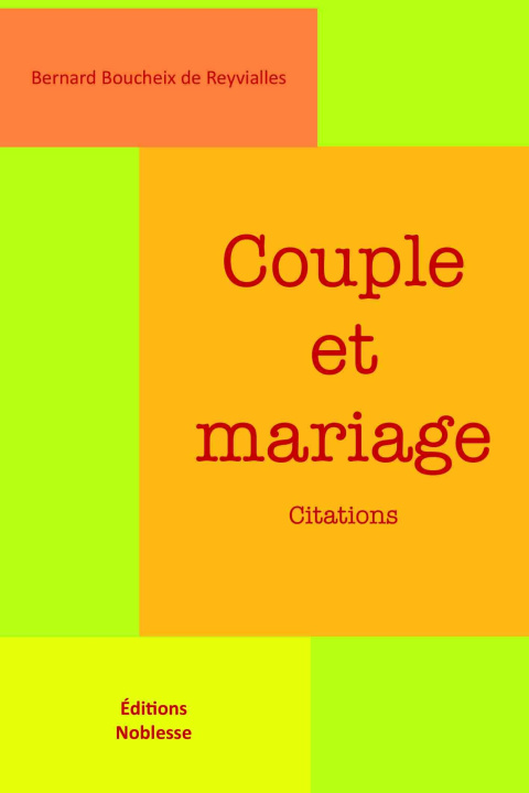 Kniha Couple et mariage, citations BOUCHEIX DE REYVIALLES
