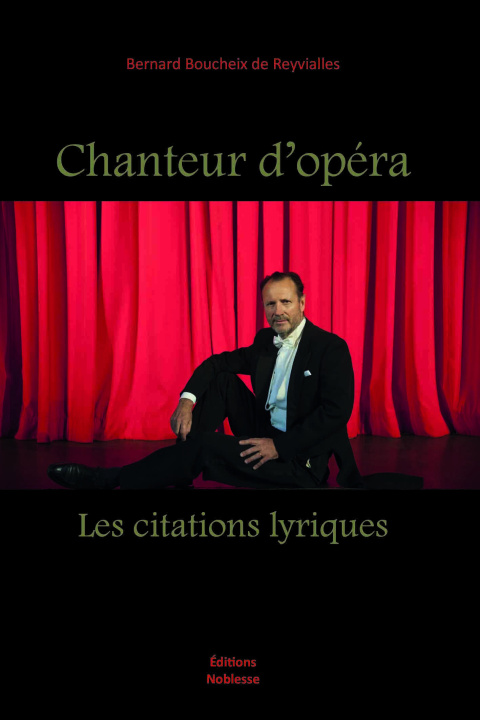 Kniha Chanteur d'opéra BOUCHEIX DE REYVIALLES