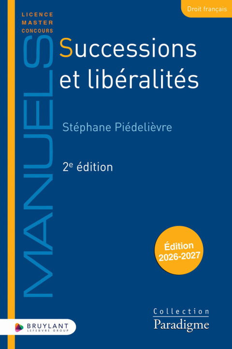 Kniha Successions et libéralités Stéphane Piédelièvre