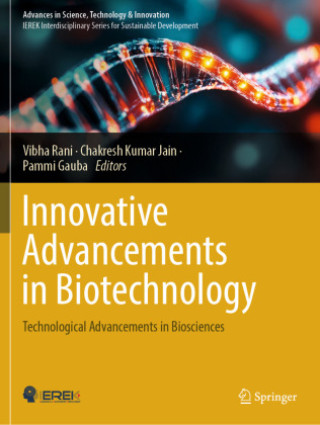 Kniha Innovative Advancements in Biotechnology Chakresh Kumar Jain