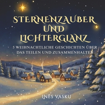 Kniha STERNENZAUBER UND LICHTERGLANZ Ines Vasku