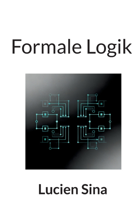 Kniha Formale Logik Lucien Sina