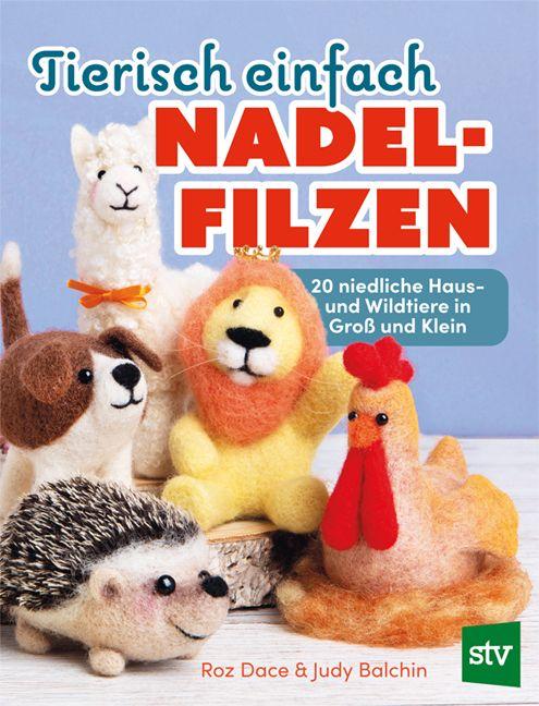Knjiga Tierisch einfach Nadelfilzen Judy Balchin