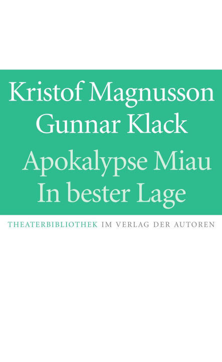 Knjiga Apokalypse Miau / In bester Lage Gunnar Klack