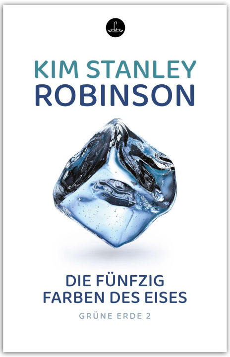 Kniha Die fünfzig Farben des Eises Barbara Slawig