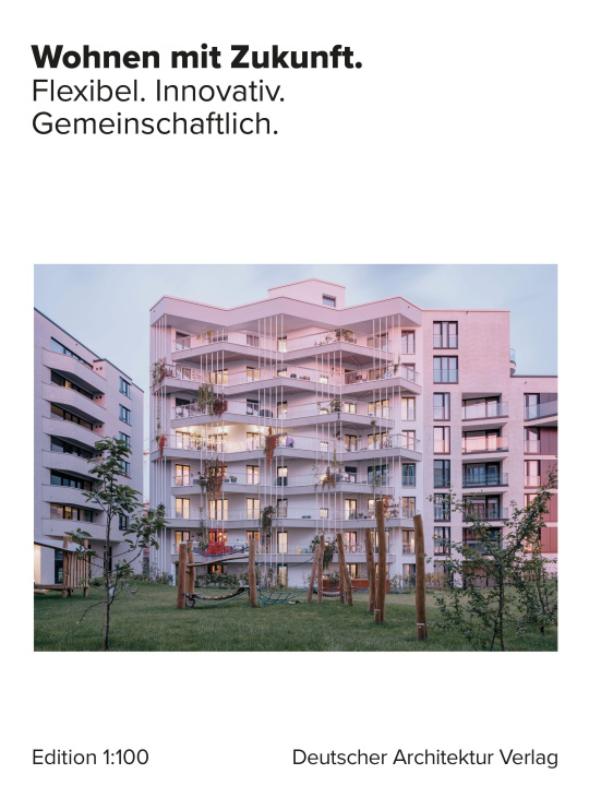 Knjiga Wohnen mit Zukunft. 
