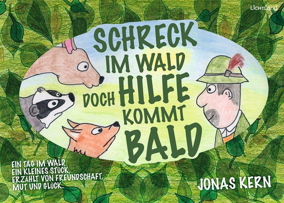 Knjiga Schreck im Wald, doch Hilfe kommt bald 