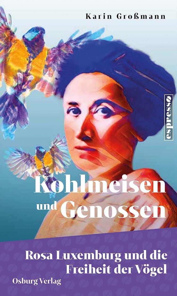 Kniha Kohlmeisen und Genossen Karin Grossmann