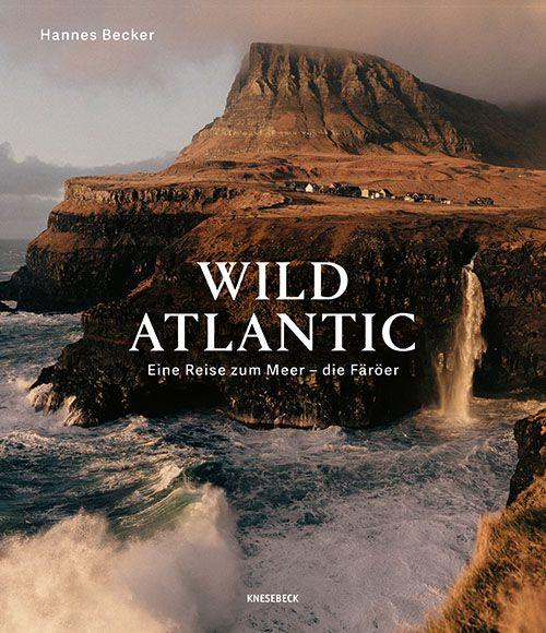 Kniha Wild Atlantic Hannes Becker