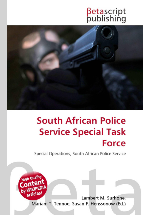 Kniha South African Police Service Special Task Force Mariam T. Tennoe