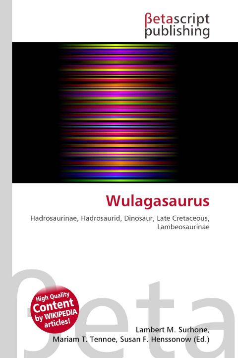 Kniha Wulagasaurus Mariam T. Tennoe