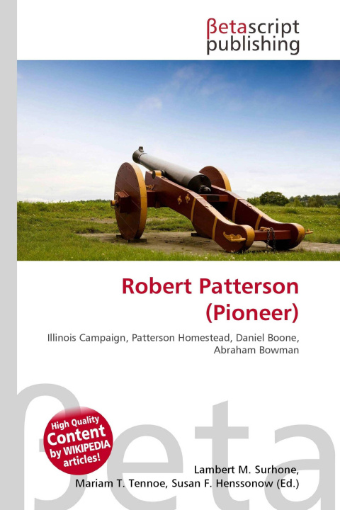 Knjiga Robert Patterson (Pioneer) Mariam T. Tennoe