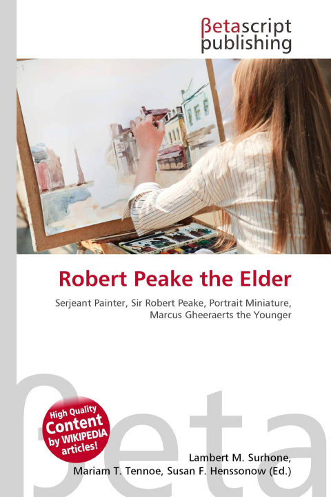 Kniha Robert Peake the Elder Mariam T. Tennoe