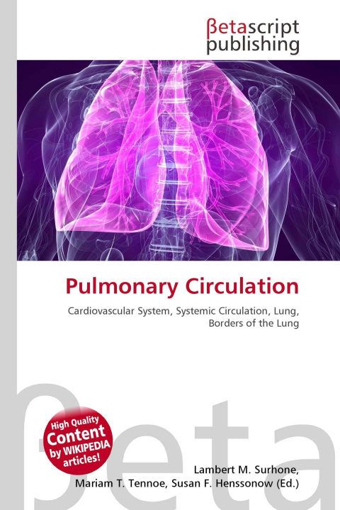 Knjiga Pulmonary Circulation Mariam T. Tennoe