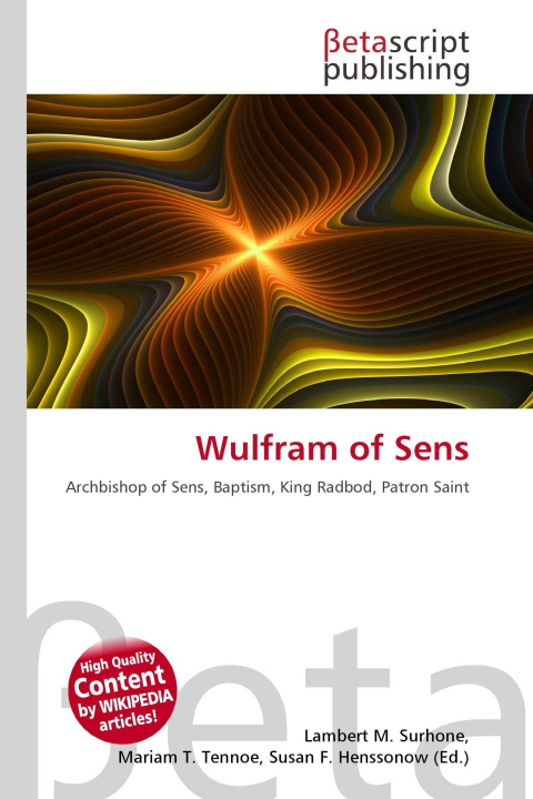 Knjiga Wulfram of Sens Mariam T. Tennoe