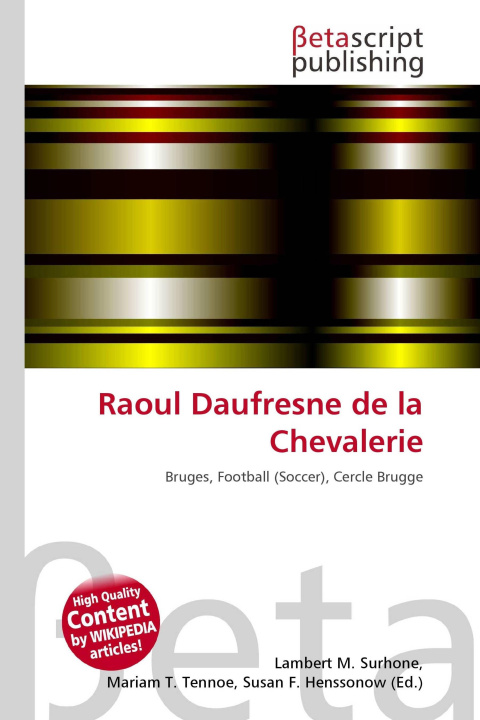 Kniha Raoul Daufresne de la Chevalerie Mariam T. Tennoe