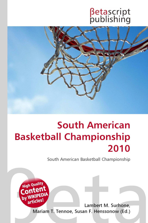 Kniha South American Basketball Championship 2010 Mariam T. Tennoe