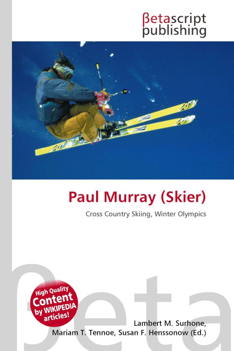 Knjiga Paul Murray (Skier) Mariam T. Tennoe