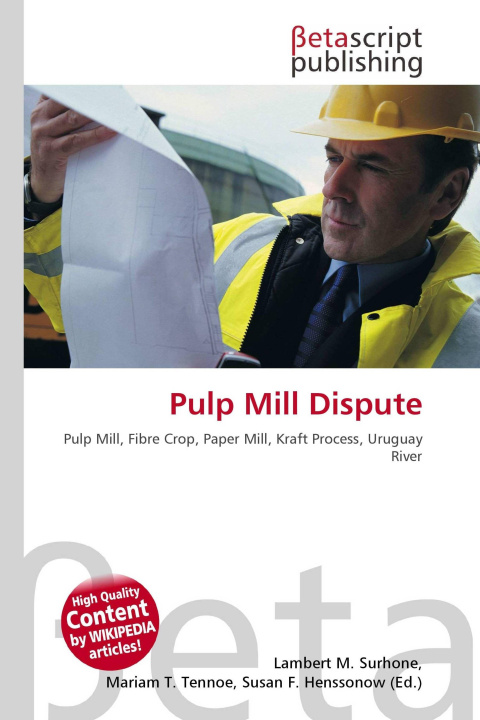 Knjiga Pulp Mill Dispute Mariam T. Tennoe