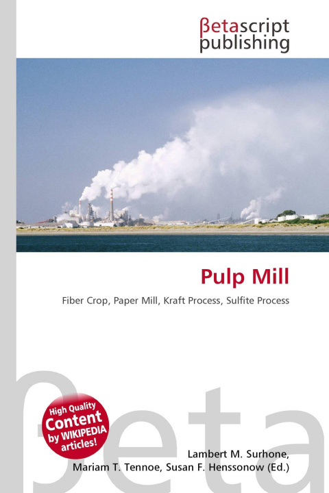 Kniha Pulp Mill Mariam T. Tennoe