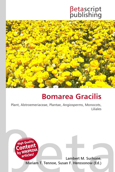 Kniha Bomarea Gracilis Mariam T. Tennoe